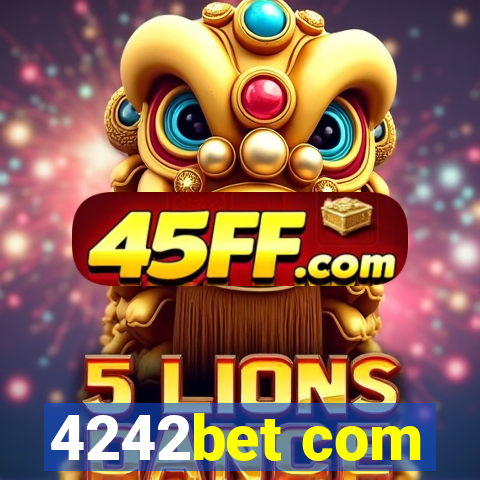 4242bet com